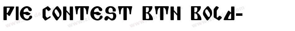 Pie Contest BTN Bold字体转换